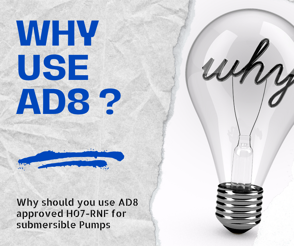 Why You Should Use AD8 Approved H07 for Submersible Pumps Instead of Standard H07