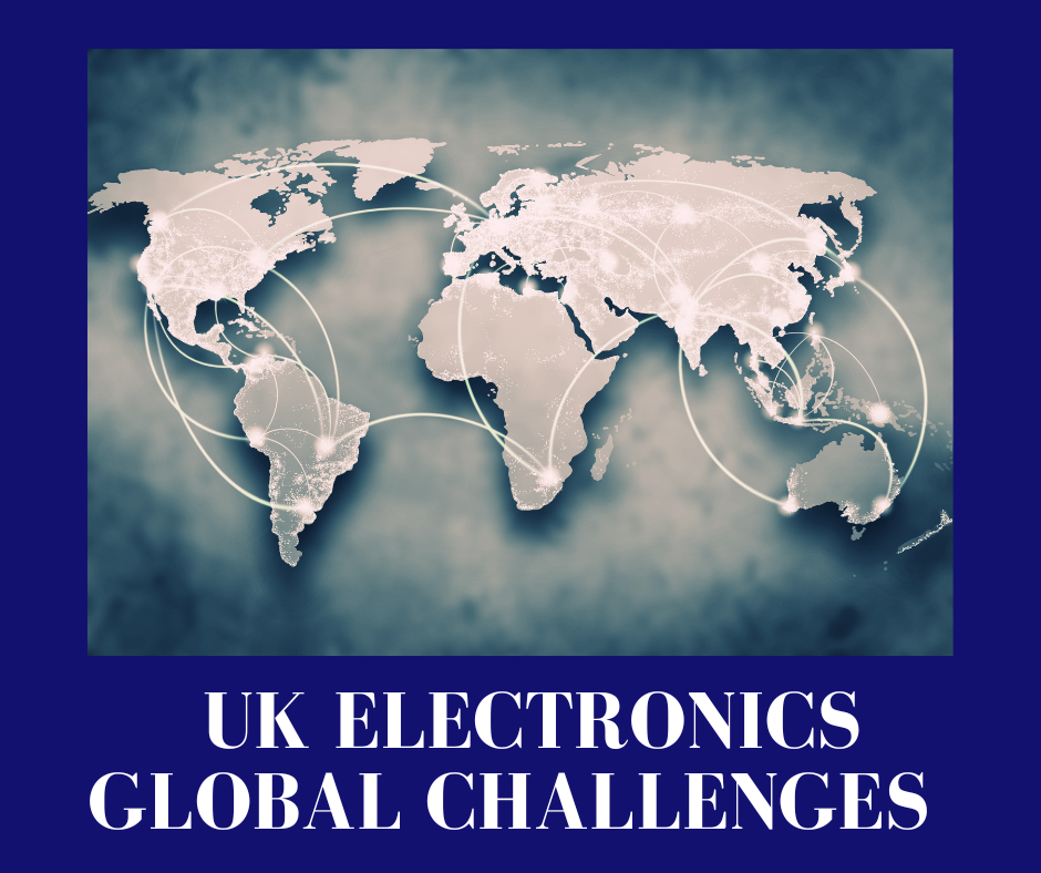 Global Instability and Its Impact on the UK Electronics Manufacturing Market